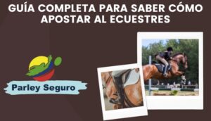 ¿Cómo apostar al ecuestre?