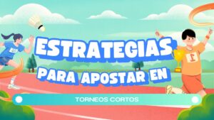 Torneos cortos