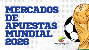mercados de apuestas mundial